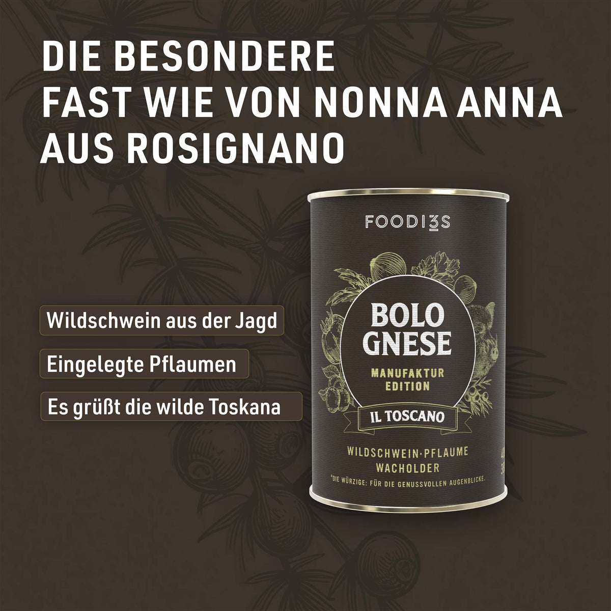 Can of Bolognese Il Toscano from the Manufaktur Edition against a brown background